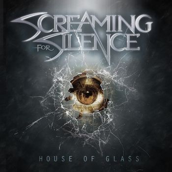 Screaming For Silence - House Of Glass (EP) (2017)