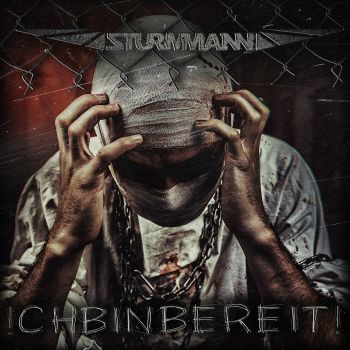 Sturmmann - Ich Bin Bereit! (EP) (2017)