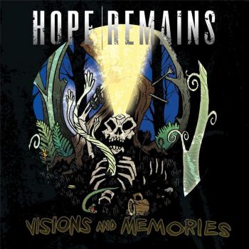 Hope Remains - Visions and Memories (2017)