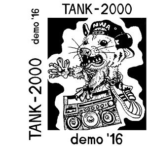 TANK-2000 - demo '16 (2016)