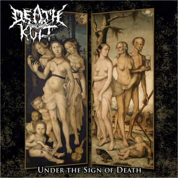 Death Kult - Under The Sign Of Death (2017)