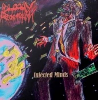 Bloody Redemption - Infected Minds (2017)