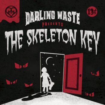 Darling Waste - The Skeleton Key (2017)