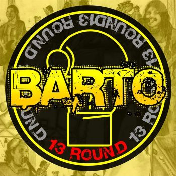 Barto - 13 Round (2017)