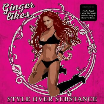 Ginger Likes - Style Over Substance (2017)