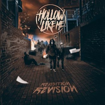Hollow Like Me - Rendition Revision (EP) (2017)
