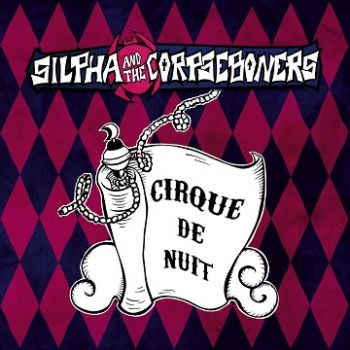 Silpha and the Corpseboners - Cirque De Nuit [EP] (2017)