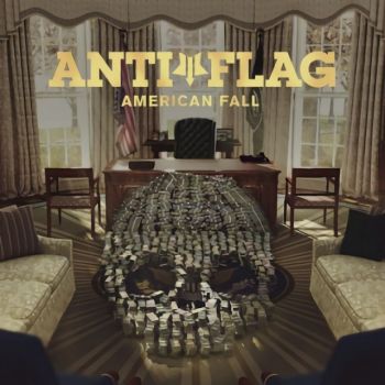   Anti-Flag "American Fall"