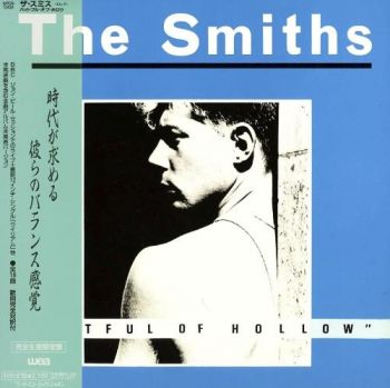 The Smiths - Hatful Of Hollow (1984) [Japan Remaster 2006]