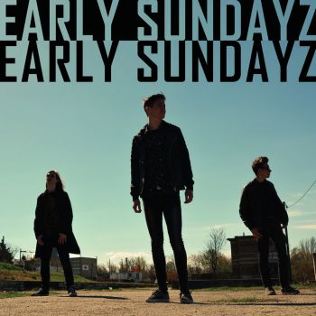 Early Sundayz - Early Sundayz (EP) (2017)