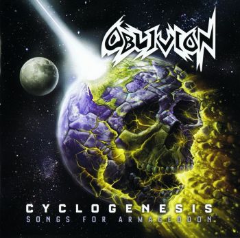 Oblivion - Cyclogenesis: Songs For Armageddon 2CD (Compilation) (2016)