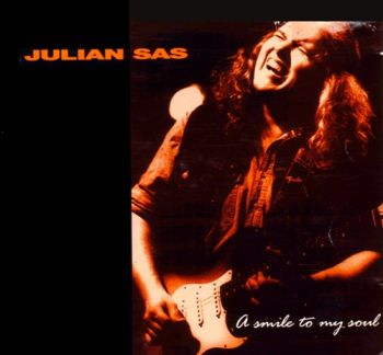 Julian Sas - A Smile To My Soul (1997)