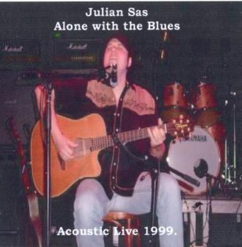 Julian Sas - Alone With The Blues Solo Live (1999)