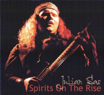 Julian Sas - Spirits On The Rise (2000)