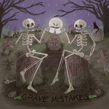 Dead Rejects - Grave Mistakes (2017)