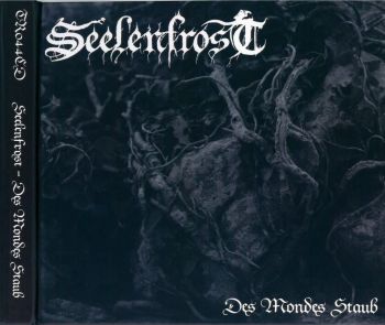 Seelenfrost - Des Mondes Staub (2017)