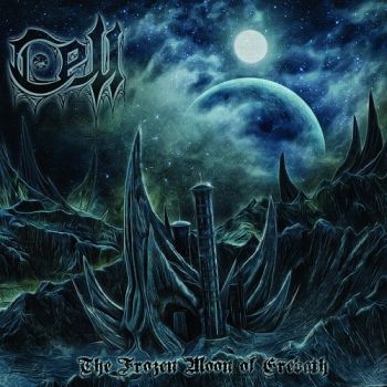 Cell - The Frozen Moon Of Erebath (2016)