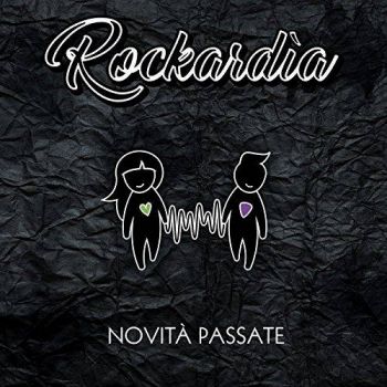 Rockardia - Novita Passate (2017)