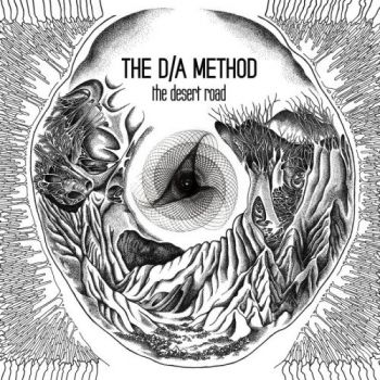 The D/A Method - The Desert Road (2017)