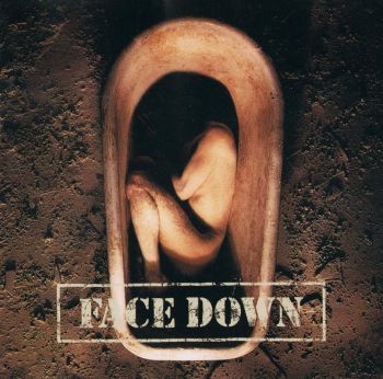 Face Down - The Twisted Rule the Wicked (1997)