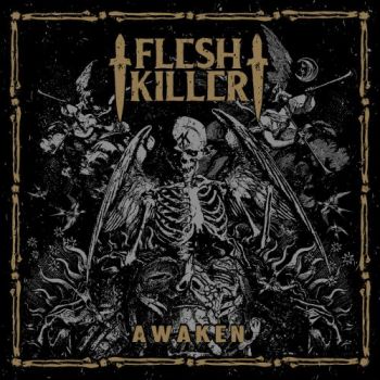 Fleshkiller - Awaken (2017)