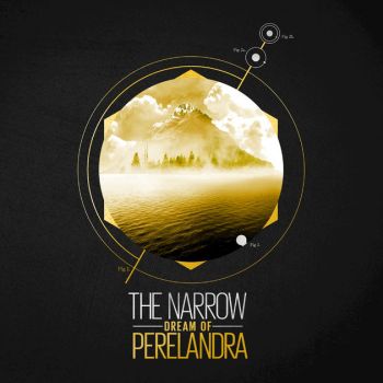 The Narrow - Dream of Perelandra (2017)