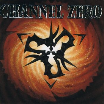 Channel Zero - Channel Zero (1992)