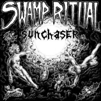 Swamp Ritual - Sunchaser (2017)