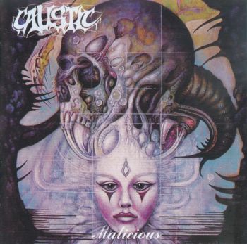 Caustic - Malicious & Caustic (2015)