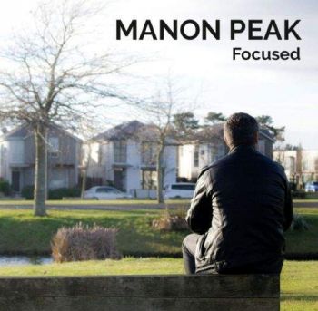 Manon Peak - Focused (2017)