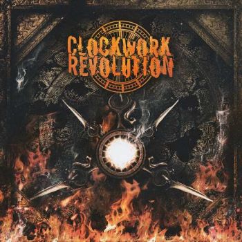 Clockwork Revolution - Clockwork Revolution (2017)