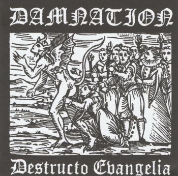 Damnation - Destructo Evangelia (2004)