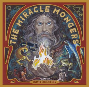 The Miracle Mongers - Dumb Monsters (2017)