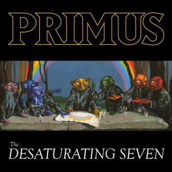 Primus - The Desaturating Seven (2017)