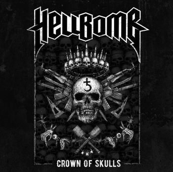 : Hellbomb - Crown of Skulls (EP) (2017)