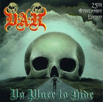 V.A.R. - Nen? Se Kam Skryt / No Place To Hide (25 Years Anniversary Edition) (2015)