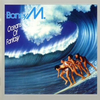 Boney M - Oceans Of Fantasy (1979)