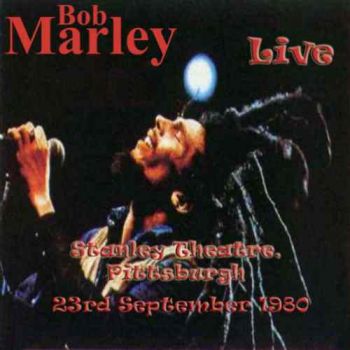 Bob Marley - Live (1980) Bootleg