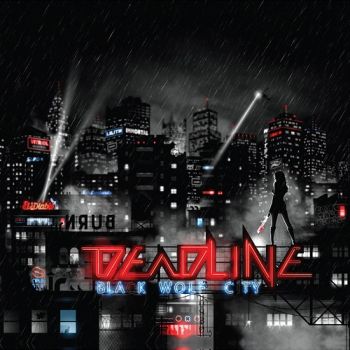 Deadline - Black Wolf City (2017)