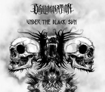 Disillumination - Under he Black Sun (2017)