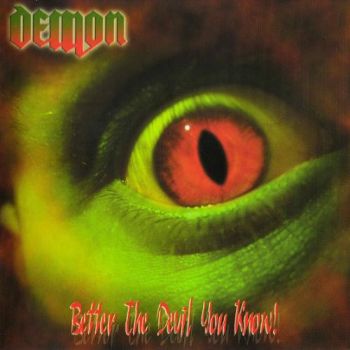 Demon - Better The Devil You Know (2005)