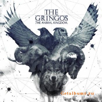 The Gringos - The Animal Kingdom (2017)