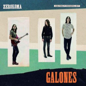 Zerokoma - Galones (2017)