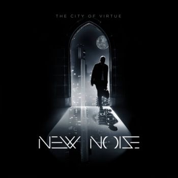 New Noise - The City of Virtue (2017)