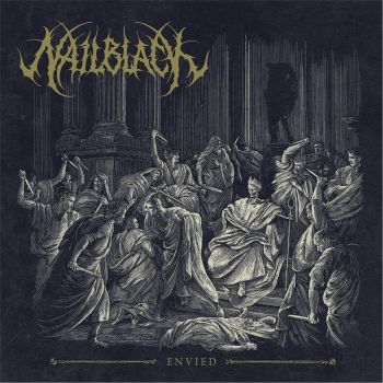 Nailblack - Envied (2017)