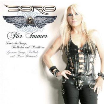 DORO - Fur Immer (Deutsche Songs, Balladen und Raritaten) (2017)