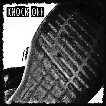 Knock Off - Like A Kick In The Head (2017)