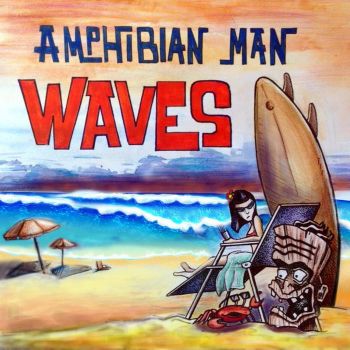 Amphibian Man - Waves (EP) (2016)