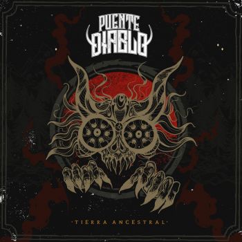 Puente Diablo - Tierra Ancestral (2017)