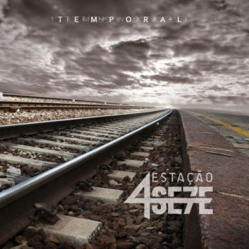 Estacao 4sete - Temporal (2017) 